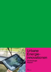 Ansicht des Titelblatts des Technologiereport Urbane Energieinnovationen in deutscher Sprache