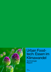 Ansicht des Titelblatts des Technologiereport Urban Foodtech in deutscher Sprache